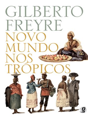 cover image of Novo mundo nos trópicos